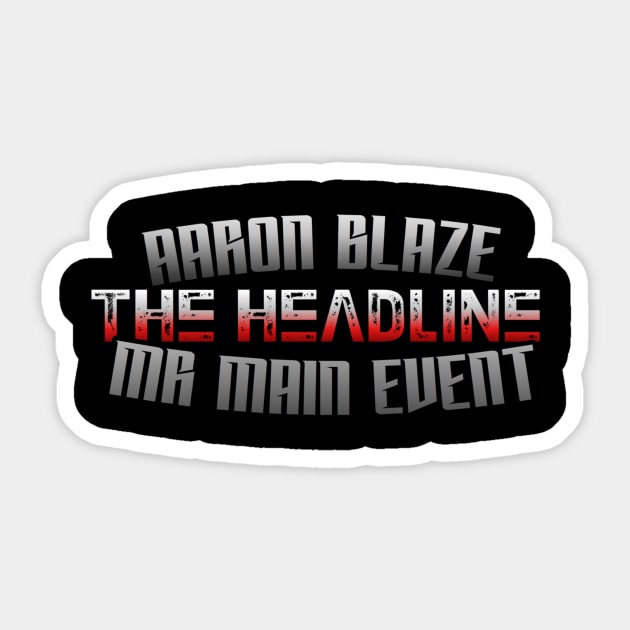 "The HeadLine" Aaron Blaze Sticker by YBW